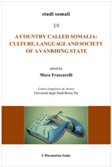 E-book, Country called Somalia : Culture, Language and Society of a Vanishing State, L'Harmattan