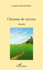 eBook, Chemins de traverse, Richard-Martin, Georgette, L'Harmattan
