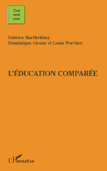 E-book, Cents mots pour l'éducation comparée, Groux, Dominique, L'Harmattan