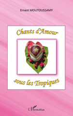 E-book, Chants d'Amour sous les Tropiques, L'Harmattan