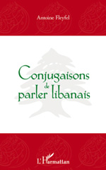 E-book, Conjugaisons de parler libanais, Fleyfel, Antoine, L'Harmattan