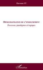 eBook, Démocratisation de l'enseignement : Processus, paradigmes et logiques, L'Harmattan