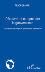 eBook, Découvrir et comprendre la gouvernance : Gouvernance publique et gouvernance d'entreprise, L'Harmattan