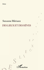E-book, Des lieux et des rêves : Poèmes, L'Harmattan