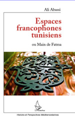 E-book, Espaces francophones tunisiens ou Main de Fatma, L'Harmattan