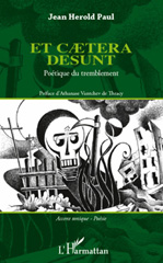 E-book, Et caetera desunt : Poétique du tremblement, Paul, Jean Herold, L'Harmattan
