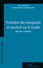 E-book, Formation des enseignants et ouverture sur le monde : Approches comparées, Groux, Dominique, L'Harmattan