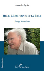 E-book, Henri Meschonnic et la Bible : Passage du traduire, L'Harmattan