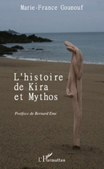 E-book, Histoire de Kira et Mythos, Gounouf, Marie-France, L'Harmattan