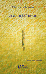 E-book, Je est un juif, roman, Dobzynski, Charles, L'Harmattan