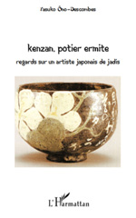 eBook, Kenzan, potier ermite : Regards sur un artiste japonais de jadis, Ôno-Descombes, Yasuko, L'Harmattan