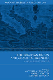 E-book, The European Union and Global Emergencies : A Law and Policy Analysis, Hart Publishing