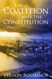 E-book, The Coalition and the Constitution, Hart Publishing
