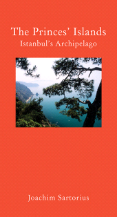 E-book, The Princes' Islands : Istanbul's Archipelago, Haus Publishing