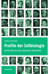 E-book, Profile der Zellbiologie : 36 Porträts aus der deutschen Geschichte, S. Hirzel Verlag GmbH