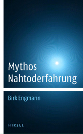 E-book, Mythos Nahtoderfahrung, S. Hirzel Verlag GmbH