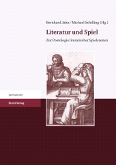 E-book, Literatur und Spiel : Zur Poetologie literarischer Spielszenen, S. Hirzel Verlag GmbH