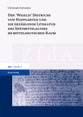 E-book, Der 'Wigelis' Dietrichs von Hopfgarten und die erzählende Literatur des Spätmittelalters im mitteldeutschen Raum, S. Hirzel Verlag GmbH