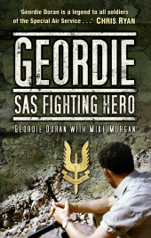 E-book, Geordie : SAS Fighting Hero, Doran, Geordie, The History Press