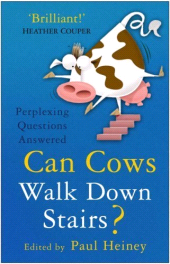 eBook, Can Cows Walk Down Stairs? : Perplexing Questions Answered, Heiney, Paul, The History Press