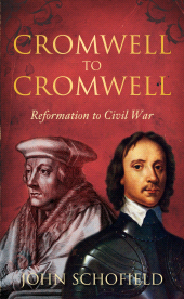 E-book, Cromwell to Cromwell : Reformation to Civil War, The History Press