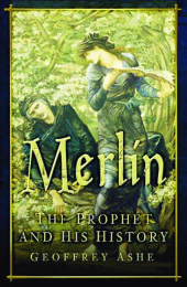 E-book, Merlin : The Prophet and His History, The History Press