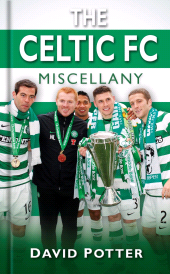 m, The Celtic FC Miscellany, The History Press