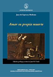 eBook, Amar su propia muerte, Espinosa Medrano, Juan de., Iberoamericana Editorial Vervuert