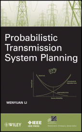 E-book, Probabilistic Transmission System Planning, IEEE Press