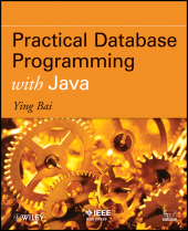 E-book, Practical Database Programming with Java, IEEE Press