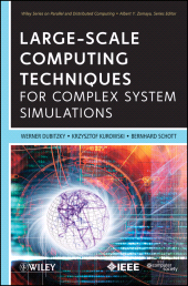 eBook, Large-Scale Computing Techniques for Complex System Simulations, IEEE Press
