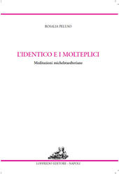 eBook, L'identico e i molteplici : meditazioni michelstaedteriane, Peluso, Rosalia, Paolo Loffredo