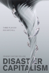 E-book, Disaster Capitalism : Or Money Can't Buy You Love - Three Plays, Intellect