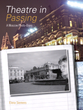 E-book, Theatre in Passing : A Moscow Photo-Diary, Intellect