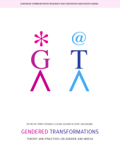 E-book, Gendered Transformations : Theory and Practices on Gender and Media, Intellect