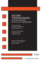 eBook, Second Thessalonians : Two Early Medieval Apocalyptic Commentaries, Medieval Institute Publications