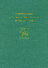 eBook, Botanical Aspects of Environment and Economy at Gordion, Turkey, ISD
