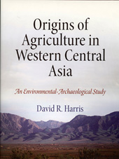 eBook, Origins of Agriculture in Western Central Asia : An Environmental-Archaeological Study, ISD
