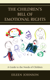 E-book, The Children's Bill of Emotional Rights : A Guide to the Needs of Children, Jason Aronson, Inc