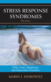 eBook, Stress Response Syndromes : PTSD, Grief, Adjustment, and Dissociative Disorders, Jason Aronson, Inc