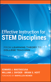 E-book, Effective Instruction for STEM Disciplines : From Learning Theory to College Teaching, Jossey-Bass