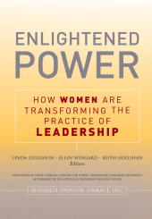 eBook, Enlightened Power : How Women are Transforming the Practice of Leadership, Jossey-Bass