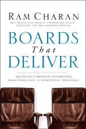 eBook, Boards That Deliver : Advancing Corporate Governance From Compliance to Competitive Advantage, Jossey-Bass