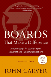 eBook, Boards That Make a Difference : A New Design for Leadership in Nonprofit and Public Organizations, Jossey-Bass