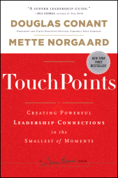 E-book, TouchPoints : Creating Powerful Leadership Connections in the Smallest of Moments, Jossey-Bass