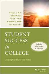 E-book, Student Success in College : Creating Conditions That Matter, Jossey-Bass