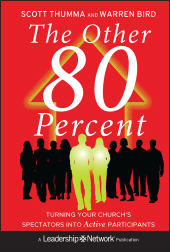 E-book, The Other 80 Percent : Turning Your Church's Spectators into Active Participants, Jossey-Bass