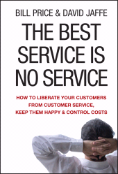 E-book, The Best Service is No Service : How to Liberate Your Customers from Customer Service, Keep Them Happy, and Control Costs, Jossey-Bass