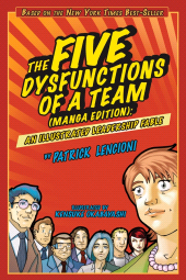 E-book, The Five Dysfunctions of a Team : An Illustrated Leadership Fable, Jossey-Bass