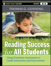 E-book, Reading Success for All Students : Using Formative Assessment to Guide Instruction and Intervention, Jossey-Bass